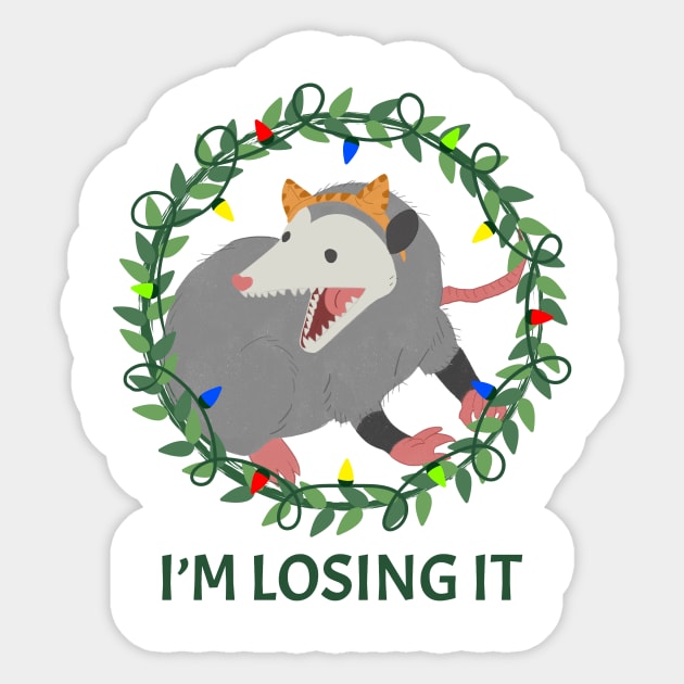 I’m losing it opossum going crazy Sticker by Los Babyos